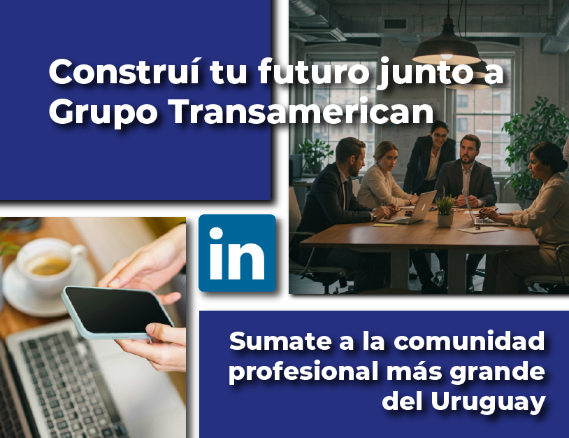 Construí tu futuro en Grupo Transamerican